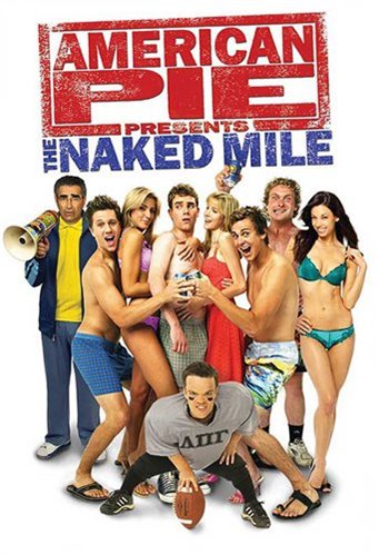 Американский пирог 5: Голая миля / American Pie 5: The Naked Mil